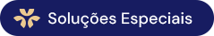 Soluções Especiais
